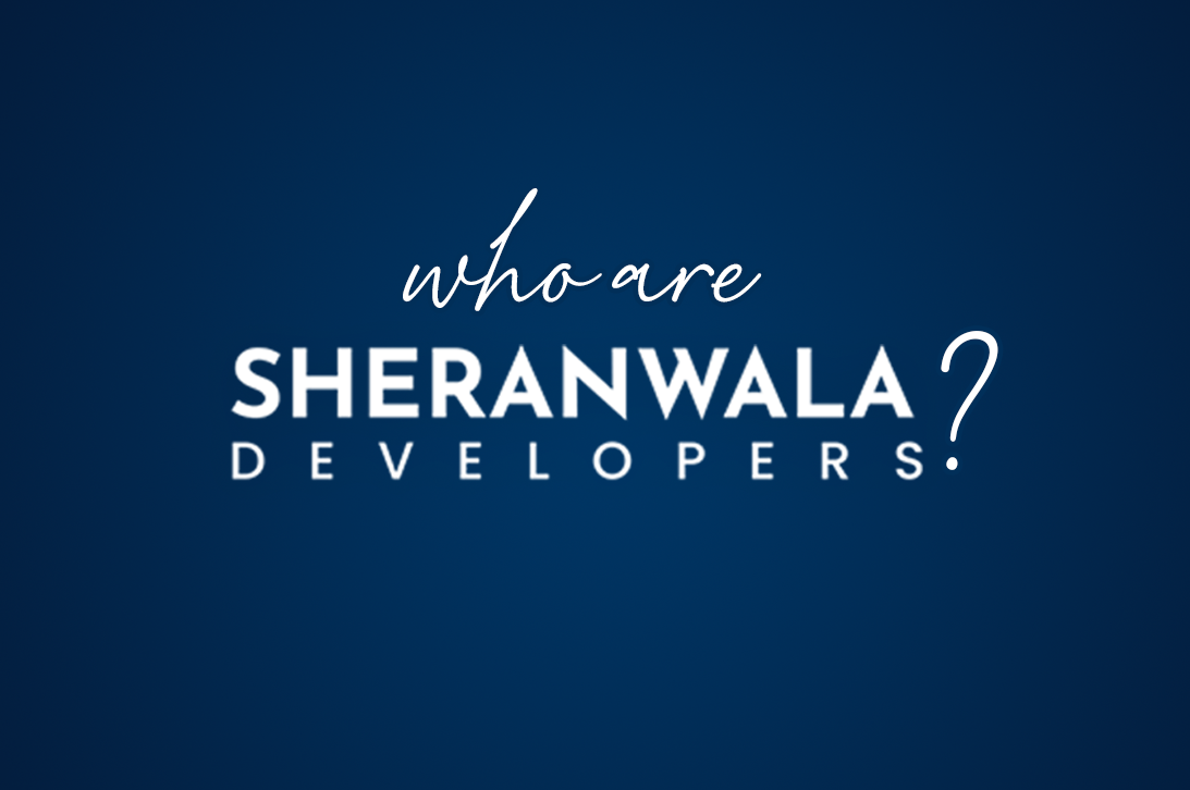 Who Are Sheranwala Developers?